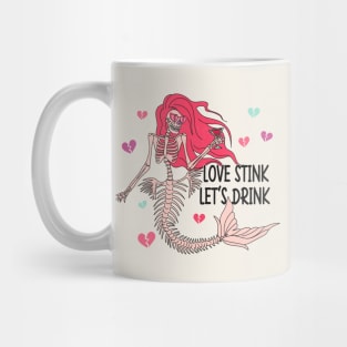 Love Stink Let's Drink Mug